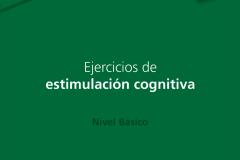 Ejercicios de estimulación cognitiva (Nivel Básico)