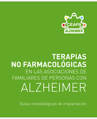 Guía de implantación de Terapias No Farmacológicas en las asociaciones de familiares con Alzheimer